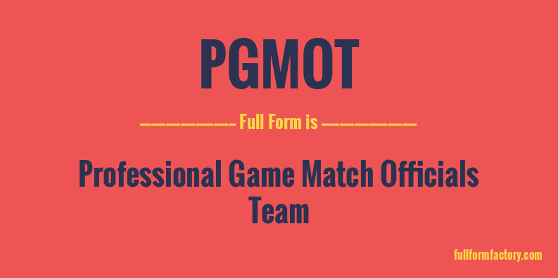 pgmot-full-form
