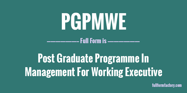 pgpmwe-full-form