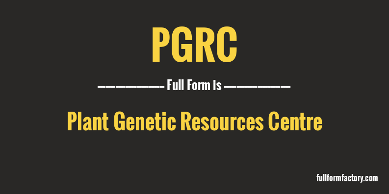 pgrc-full-form