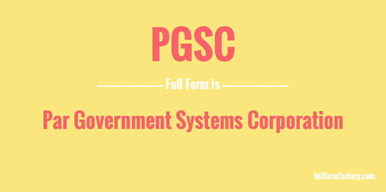 pgsc-full-form