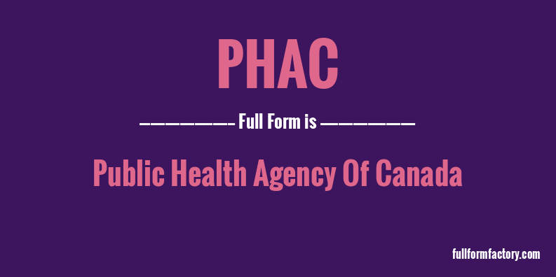phac-full-form