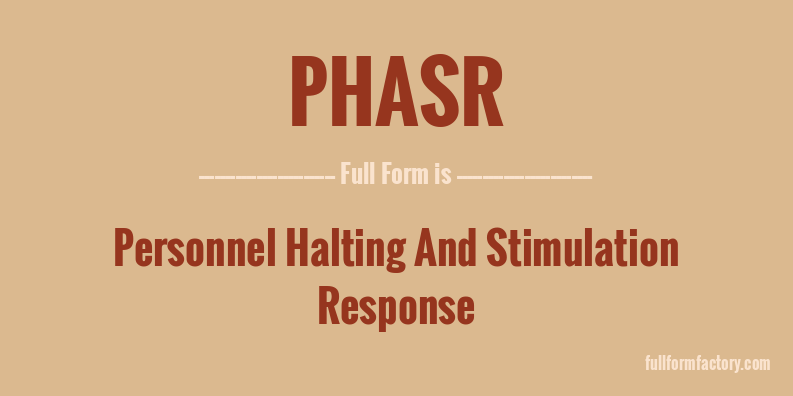 phasr-full-form