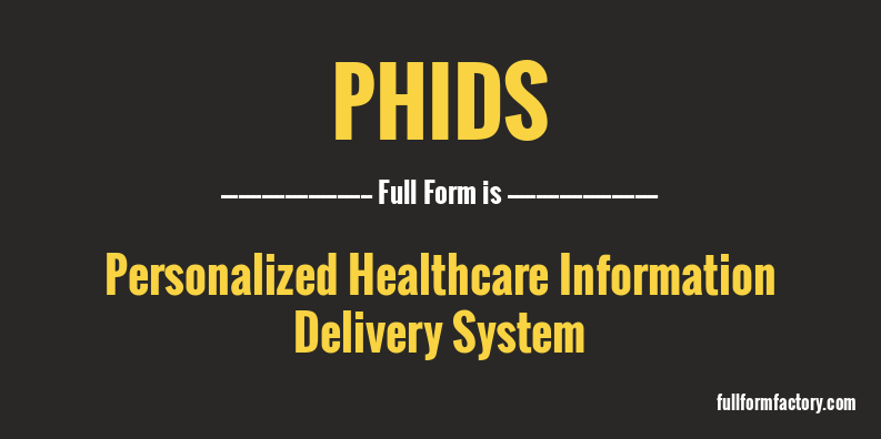 phids-full-form