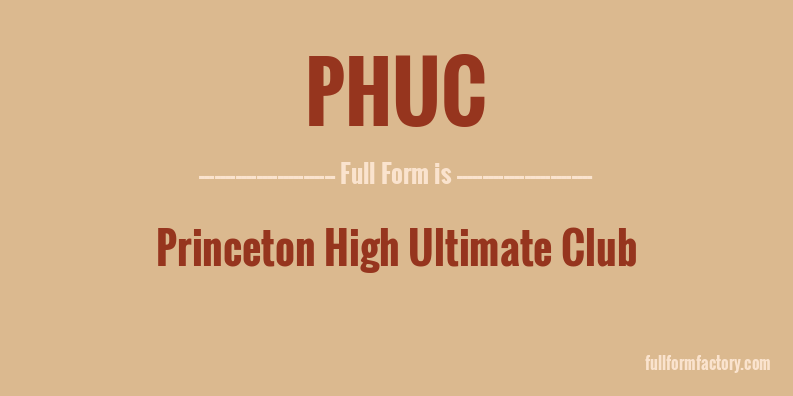 phuc-full-form