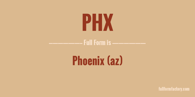 phx-full-form