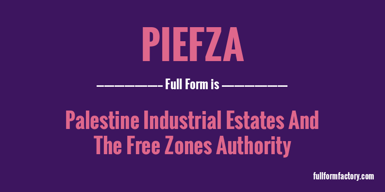piefza-full-form