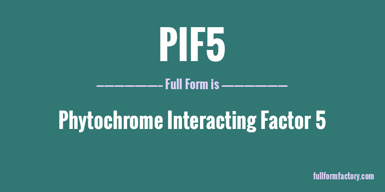 pif5-full-form