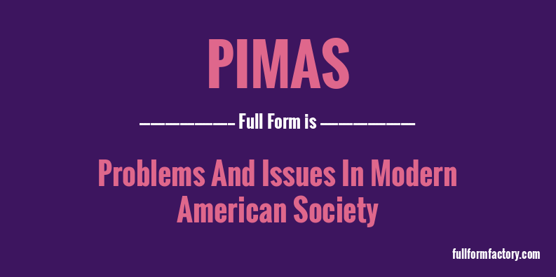 pimas-full-form