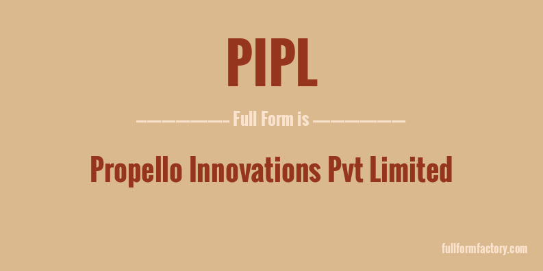 pipl-full-form