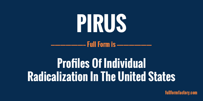 pirus-full-form