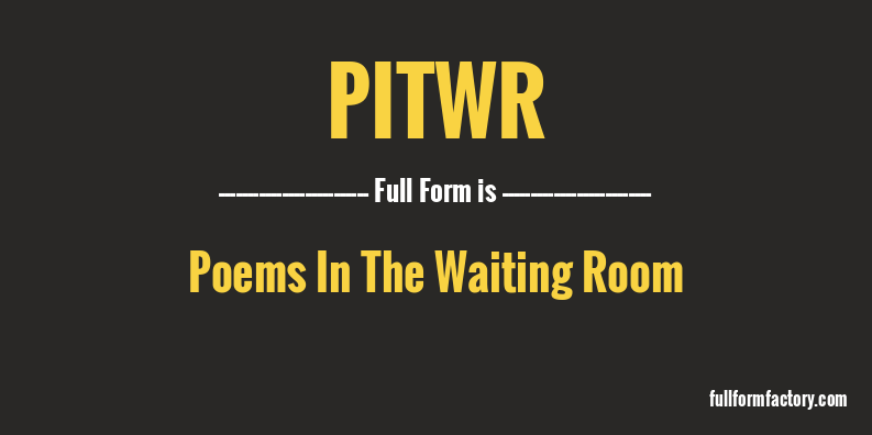 pitwr-full-form