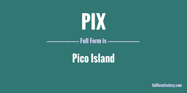 pix-full-form