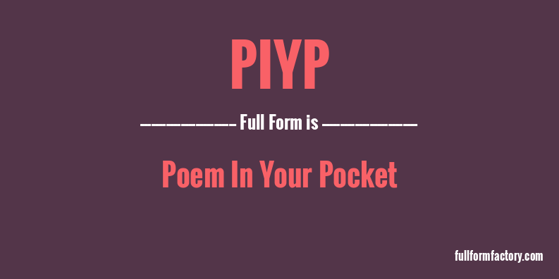 piyp-full-form