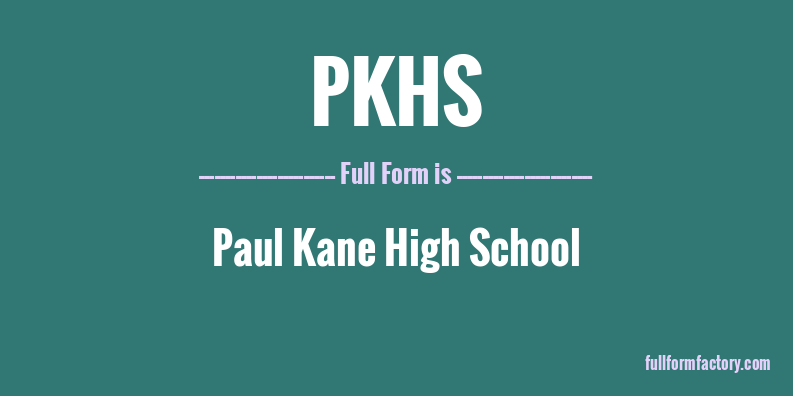 pkhs-full-form
