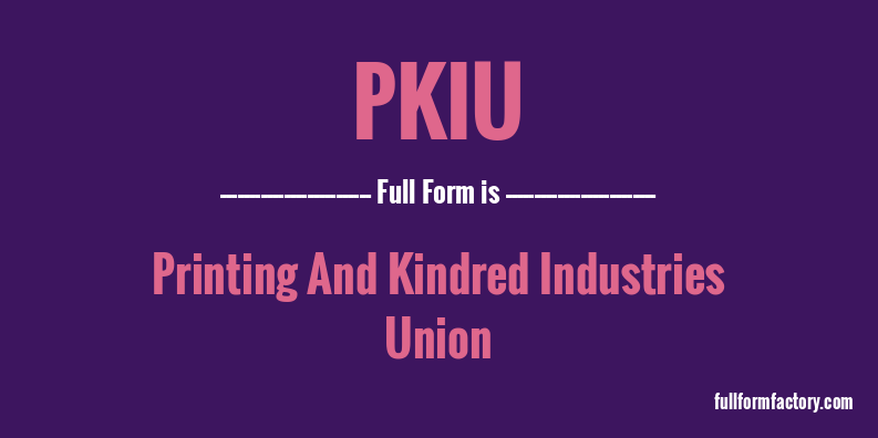pkiu-full-form