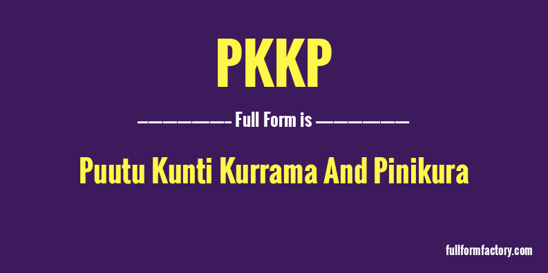 pkkp-full-form