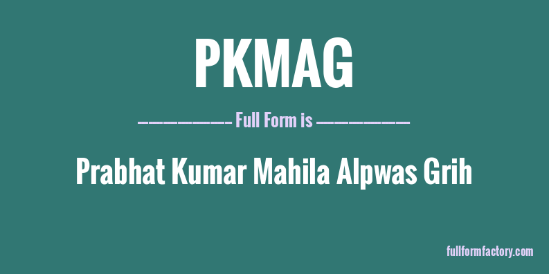 pkmag-full-form