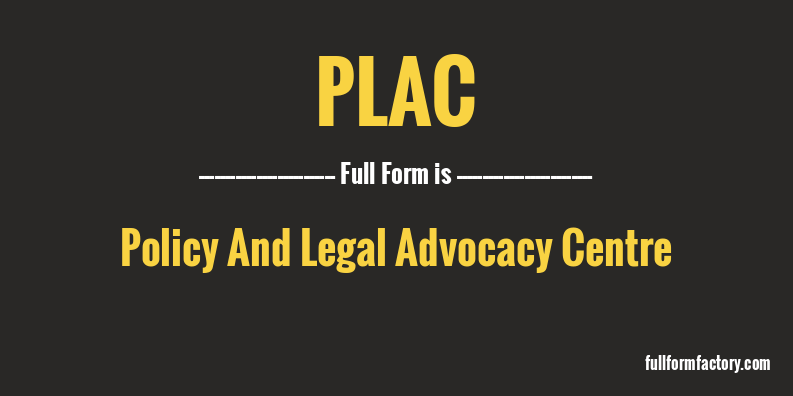 plac-full-form