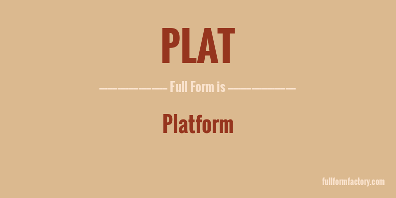 plat-full-form