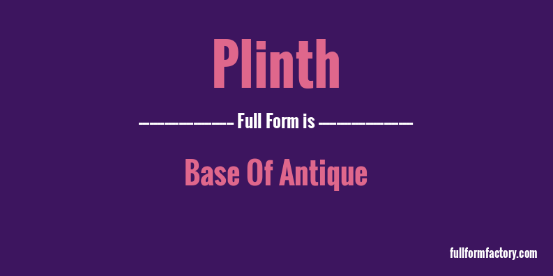 plinth-full-form