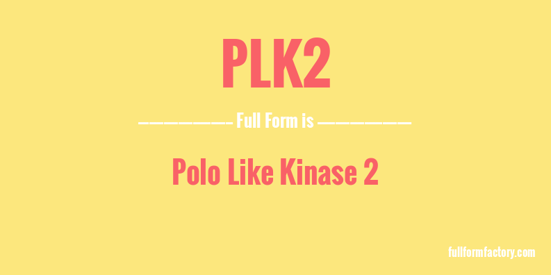 plk2-full-form