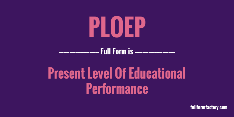 ploep-full-form