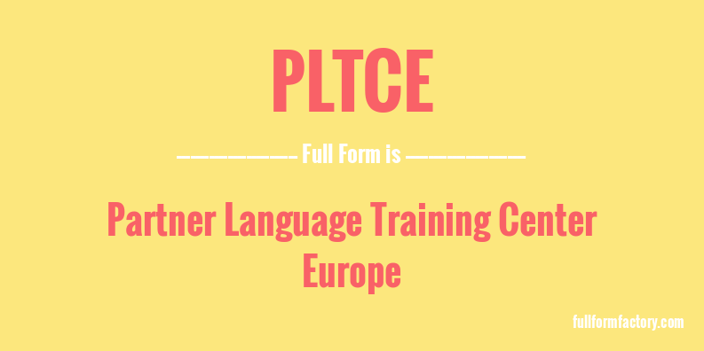 pltce-full-form