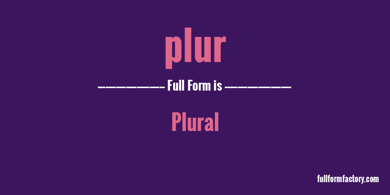 plur-full-form