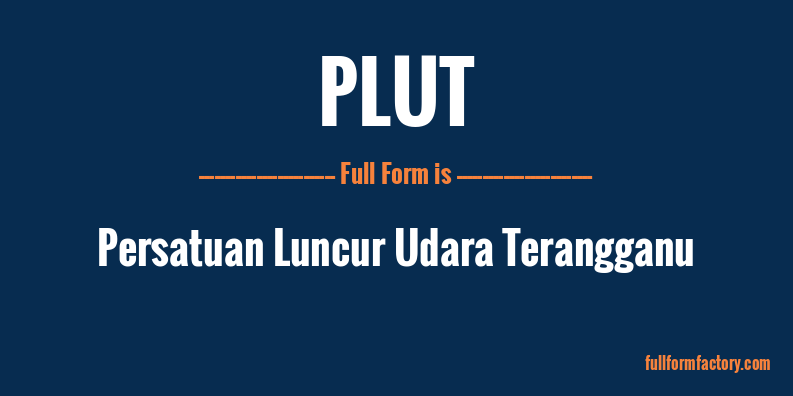 plut-full-form