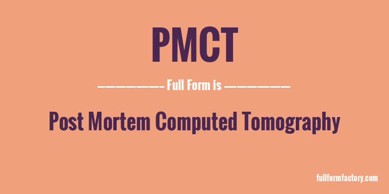 pmct-full-form