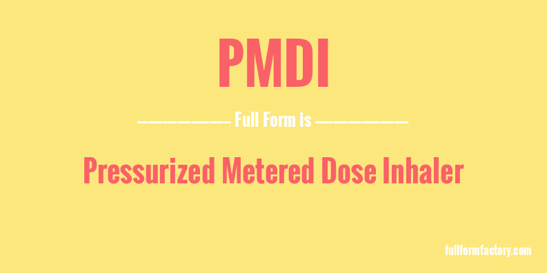 pmdi-full-form