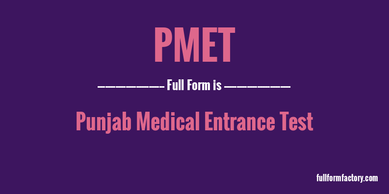 pmet-full-form