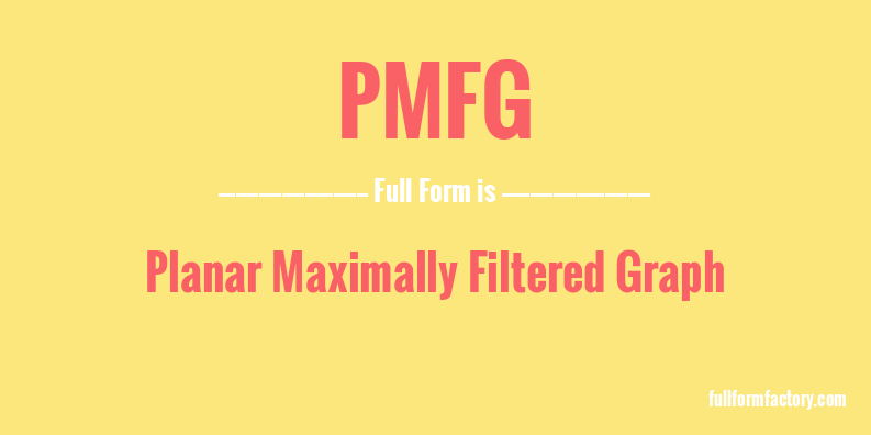 pmfg-full-form