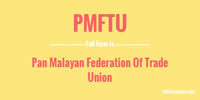 pmftu-full-form