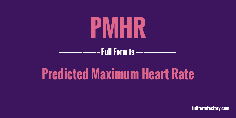 pmhr-full-form