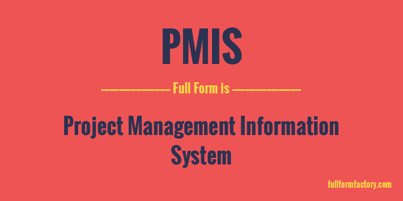 pmis-full-form