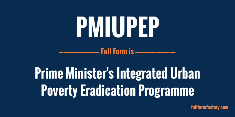 pmiupep-full-form