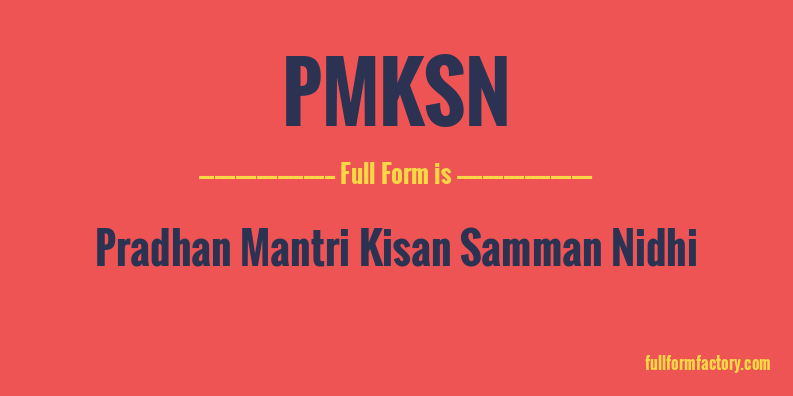 pmksn-full-form