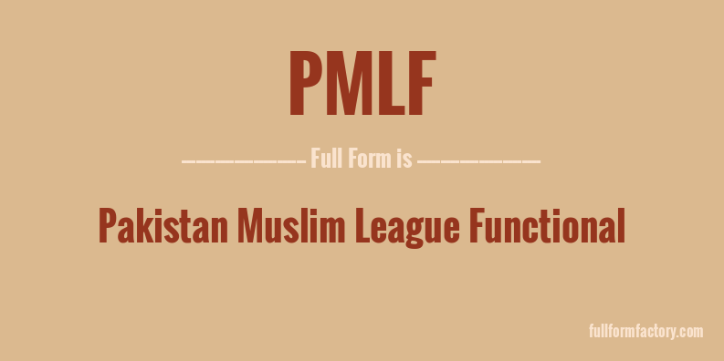pmlf-full-form