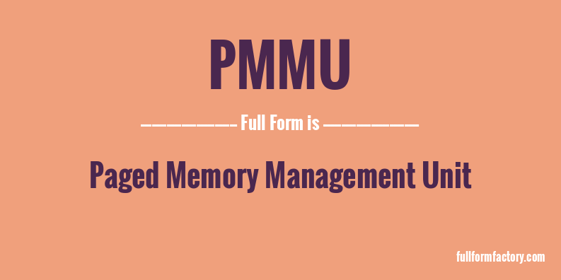 pmmu-full-form