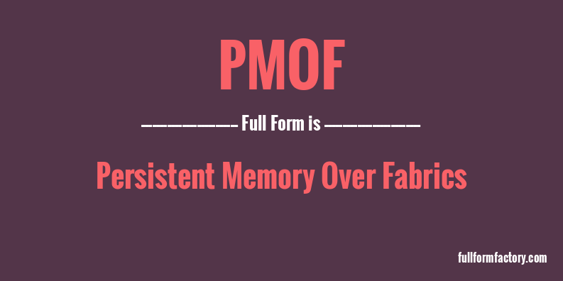 pmof-full-form