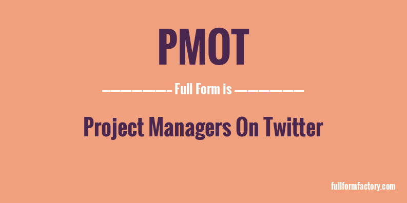 pmot-full-form