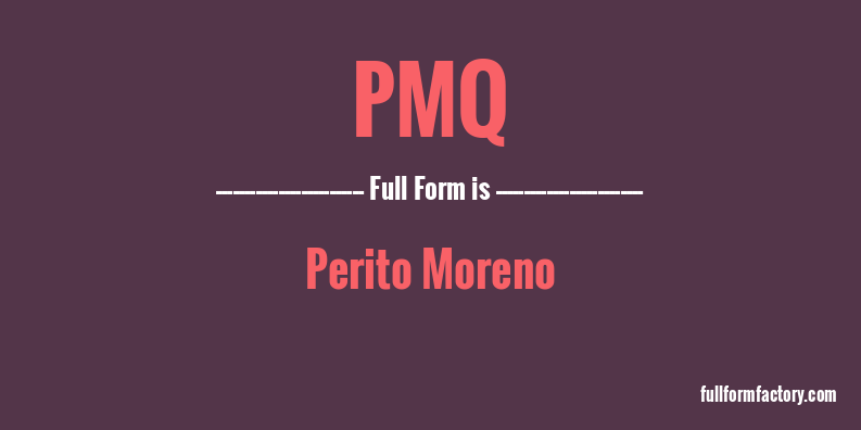 pmq-full-form