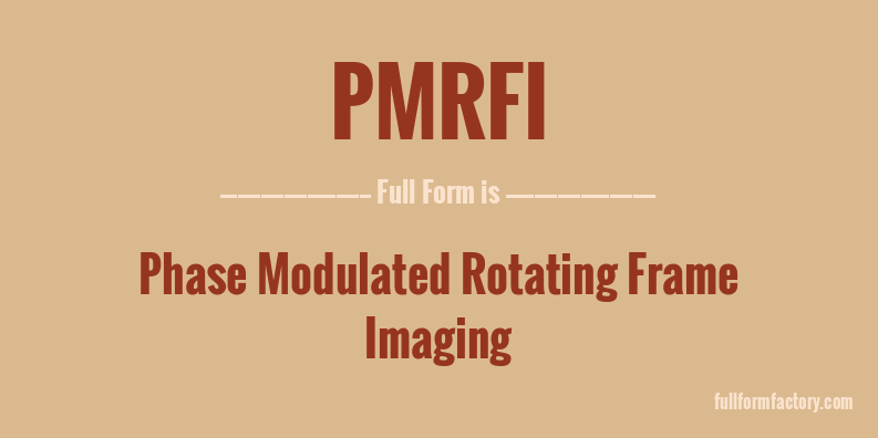 pmrfi-full-form