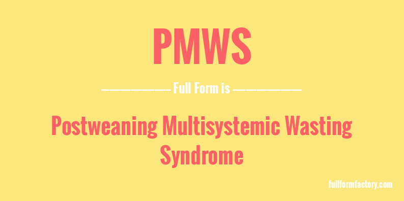 pmws-full-form
