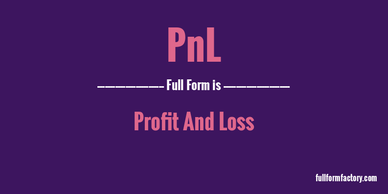 pnl-full-form
