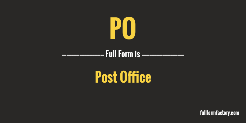 po-full-form