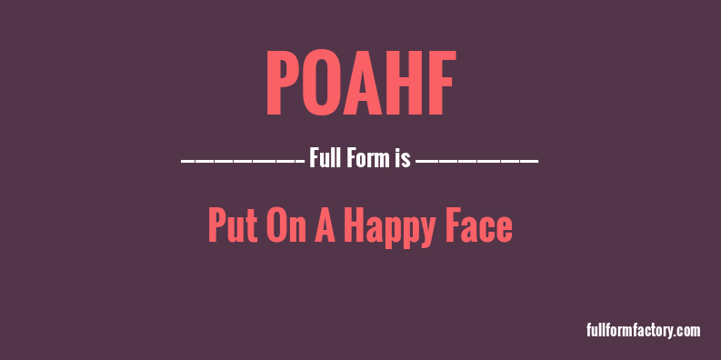 poahf-full-form