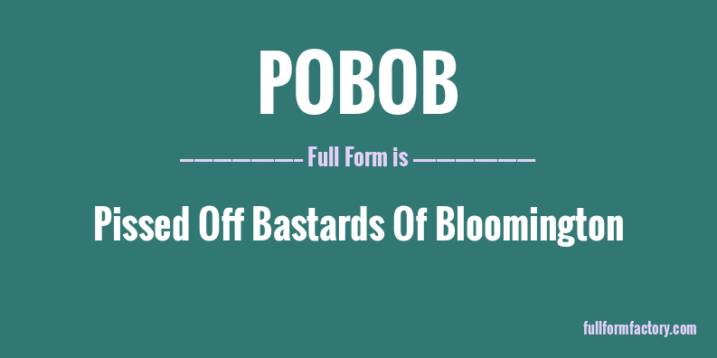 pobob-full-form