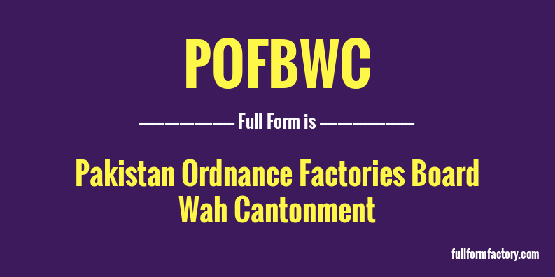 pofbwc-full-form
